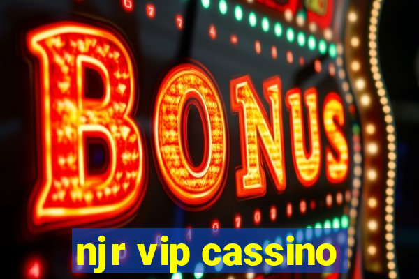 njr vip cassino